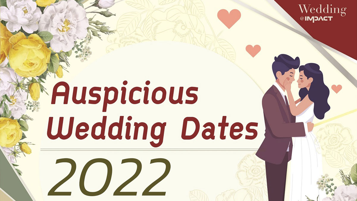 Wedding Auspicious Days for Year 2022
